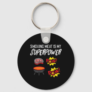 Grilling Meat My Superpower Bbq Barbecue Grill Men Key Ring