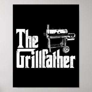 Grilling Smoker And Grill Chef Grillfather Grilled Poster