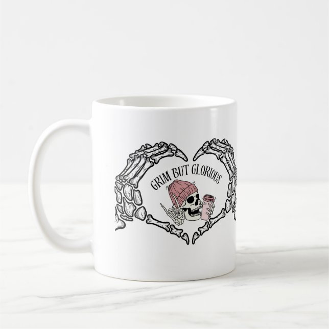 Grim but Glorious  Coffee Mug (Left)