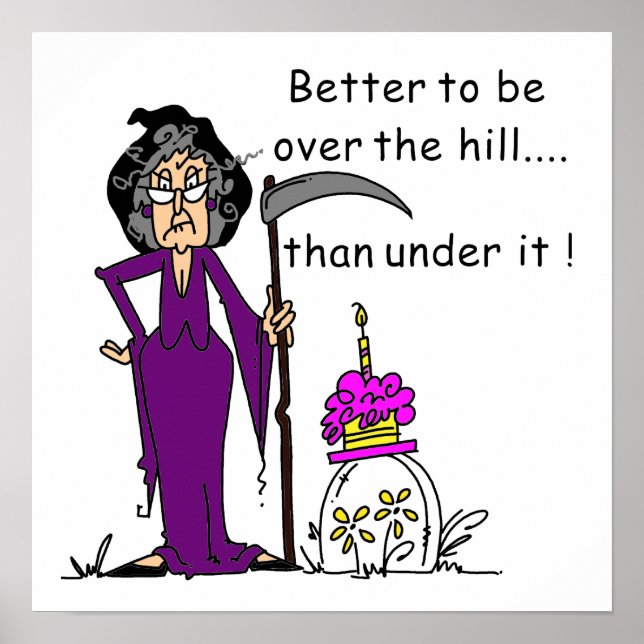 Grim Reaper Birthday Humor Poster (Front)