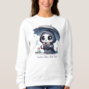 Grim Reaper Book Lover, Custom Book Club Sweatshirt