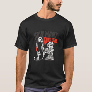 Grim Reaper Cat How Many Bloody Lives T-Shirt