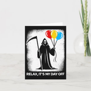 Grim Reaper Day Off Funny Halloween Funny Grim Rea Card