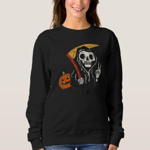 Grim Reaper Halloween Jack O Lantern Pumpkin Sayin Sweatshirt