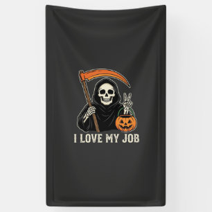 Grim Reaper I Love My Job Halloween Design Banner