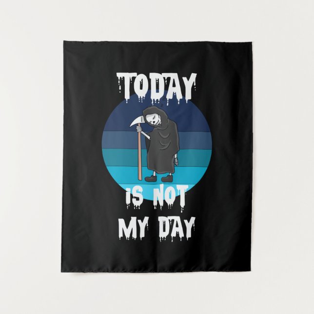 Grim Reaper - Today Is Not My Day Tapestry (Front)