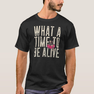 Grim Reaper What a time to be alive  Tattoo Pool T-Shirt