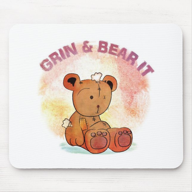 grin and bear it mousepad (Front)
