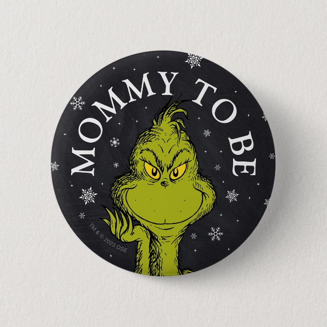 Grinch Chalkboard Baby Shower | Mummy To Be 6 Cm Round Badge (Front)