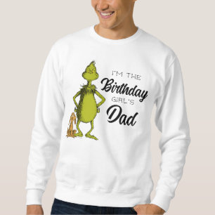 Grinch Chalkboard Birthday Girl's Dad Sweatshirt