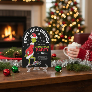 Grinch "Don't Be A Grinch" Grinchmas Party Invitation