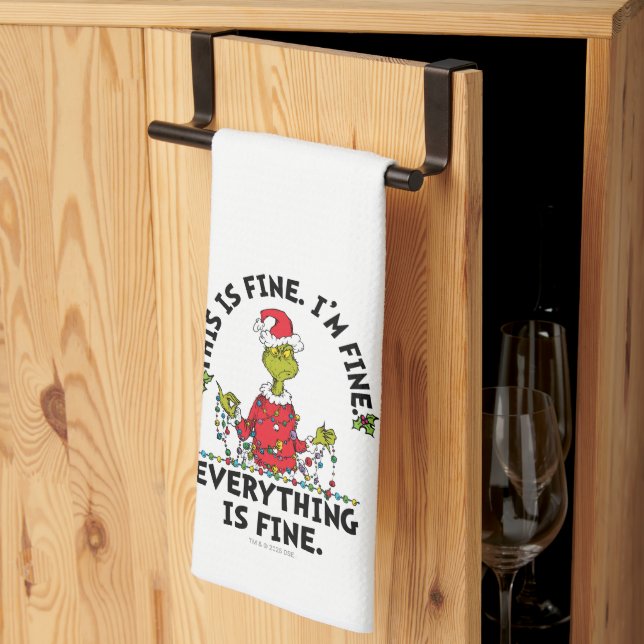 Grinch | Everything is Fine Tea Towel (Thirds Fold)