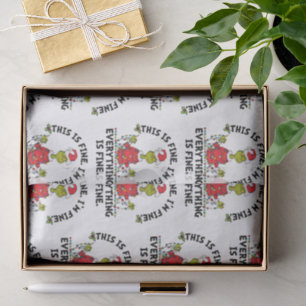 Grinch Everything is Fine Tissue Paper