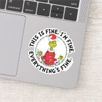 Grinch | Everything's Fine