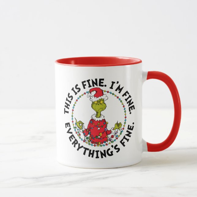 Grinch | Everything's Fine Mug (Right)