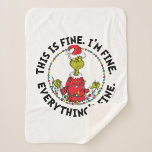 Grinch   Everything's Fine Sherpa Blanket
