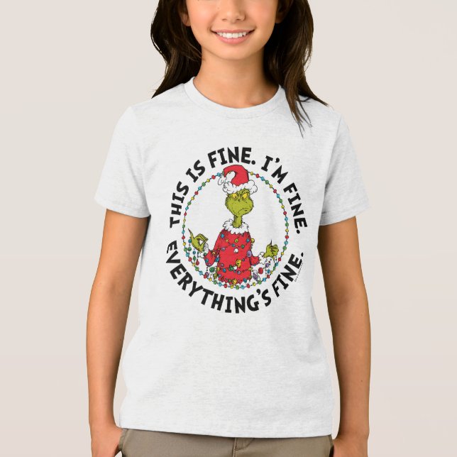 Grinch | Everything's Fine Tri-Blend Shirt (Front)