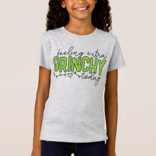 Grinch   Feeling Extra Grinchy Today 2 T-Shirt