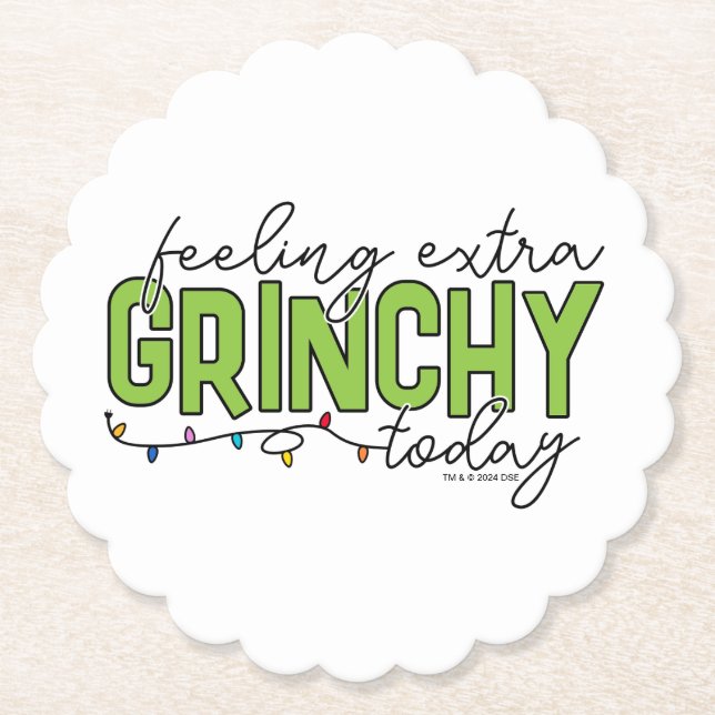Grinch | Feeling Extra Grinchy Today Paper Coaster (Front)