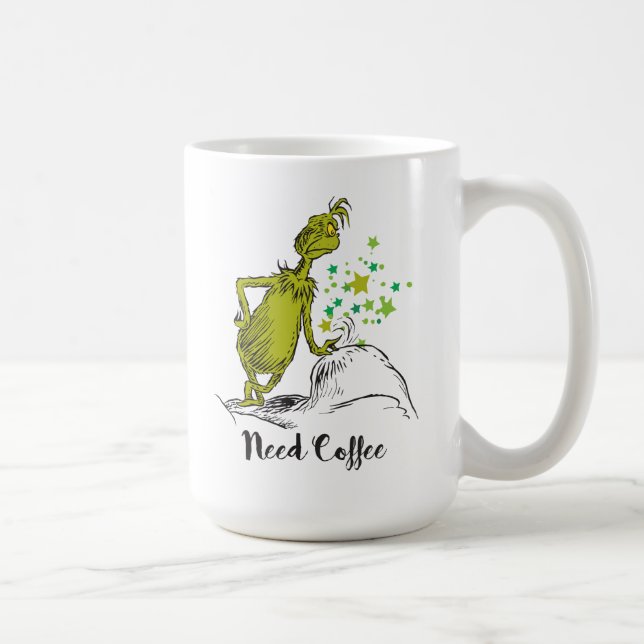 Grinch | Funny Need Coffee Mug (Right)