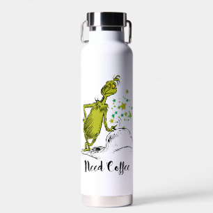 Grinch   Funny Need Coffee Water Bottle
