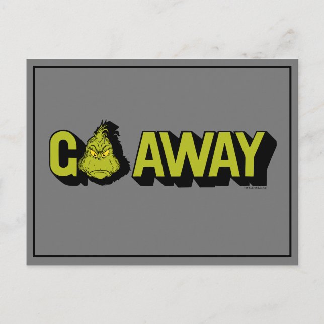 Grinch | Go Away Postcard (Front)