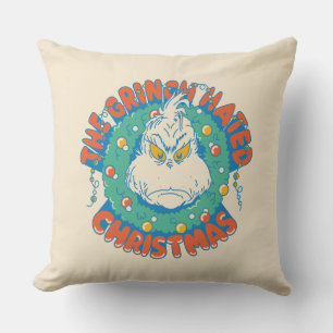 Grinch Hated Christmas Cushion