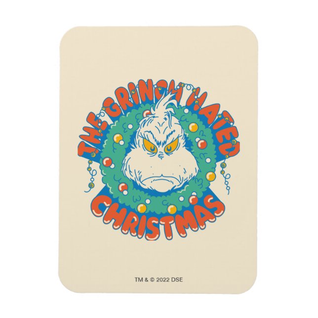 Grinch Hated Christmas Magnet (Vertical)