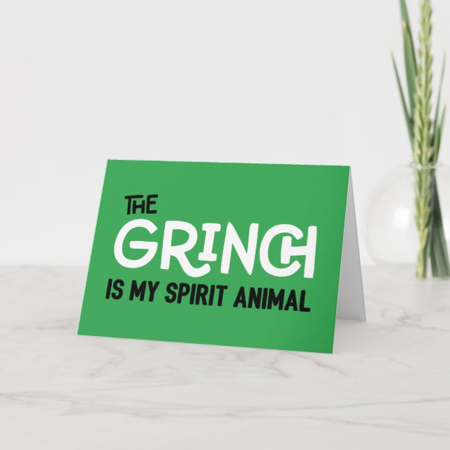 Grinch is my Spirit Animal Quote Card (Front)