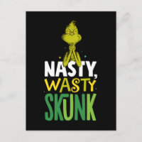 Grinch | Nasty Wasty Skunk