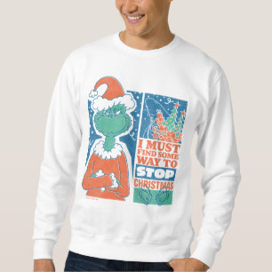 Grinch Stop Christmas Vintage Graphic Sweatshirt