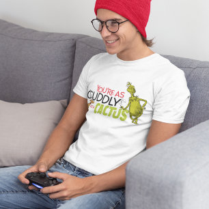 Grinch   You're as Cuddly as a Cactus Quote T-Shirt