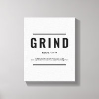 Grind Definition | Motivational Quote Wall Art