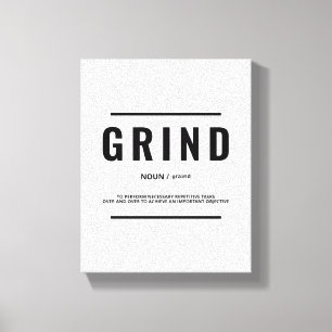 Grind Definition   Motivational Quote Wall Art