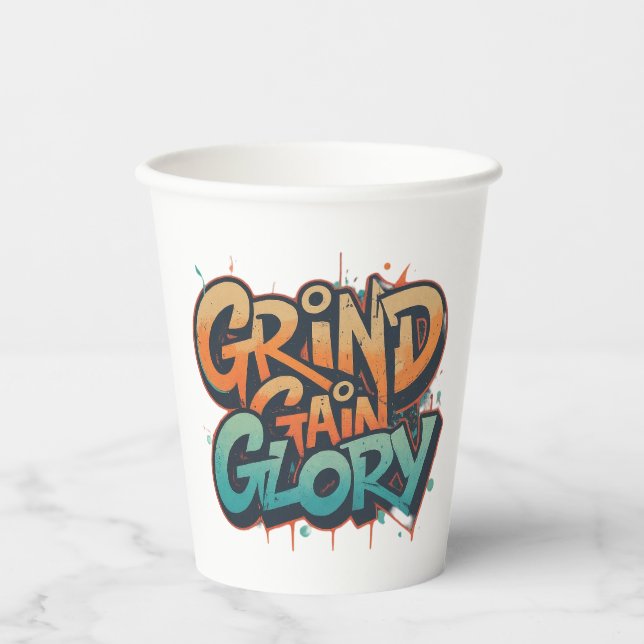 Grind, Gain, Glory Paper Cups (Front)