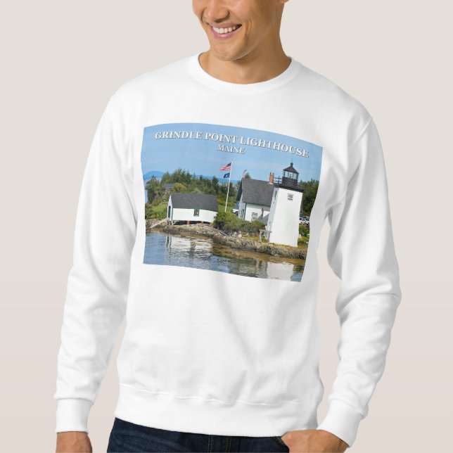 Grindle Point Lighthouse, Maine Sweatshirt (Front)