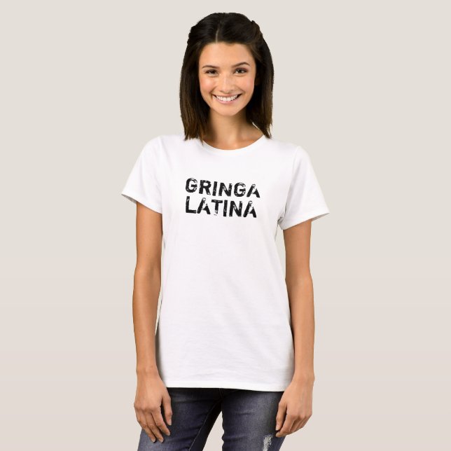 "GRINGA LATINA" Women's T-Shirt (Front Full)