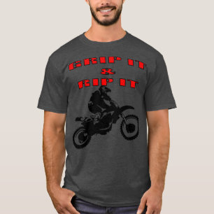 Grip It and Rip It Dirt Bike Racer T-Shirt
