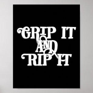 Grip It And Rip It - Disc Golf  Poster