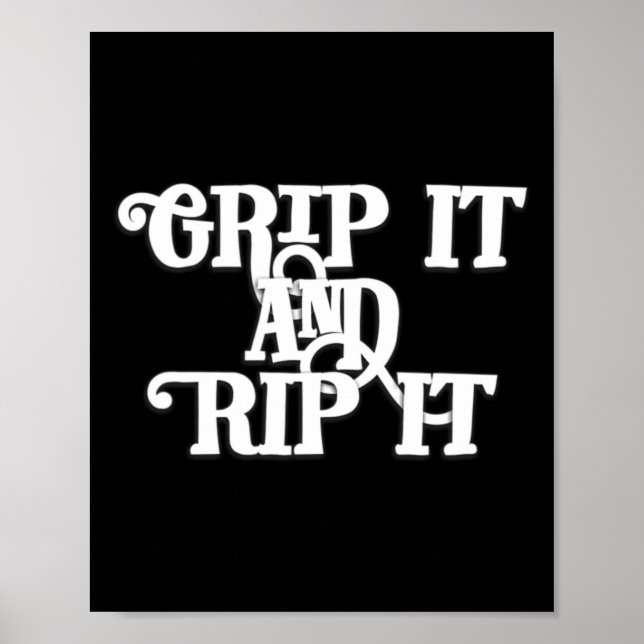 Grip It And Rip It - Disc Golf  Poster (Front)