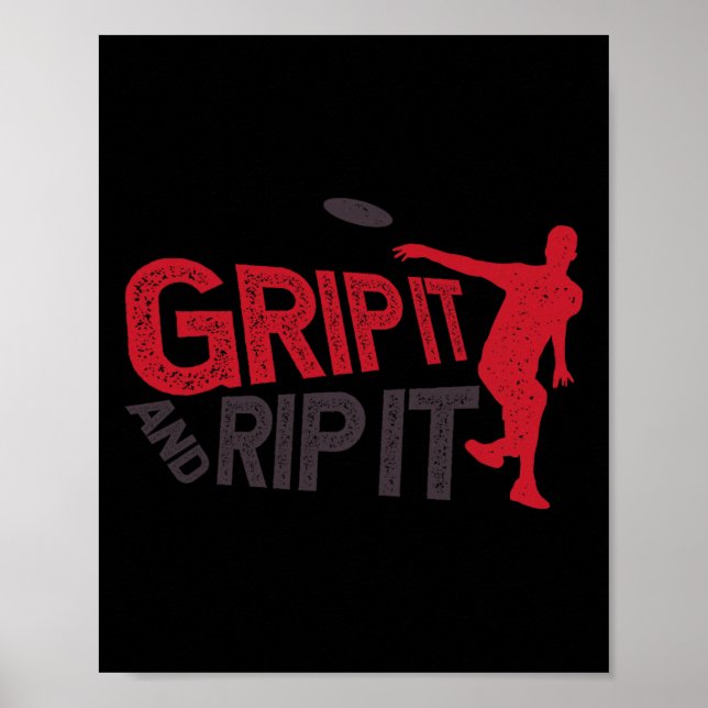 Grip It And Rip It Funny Frisbee Sport Team Player Poster (Front)