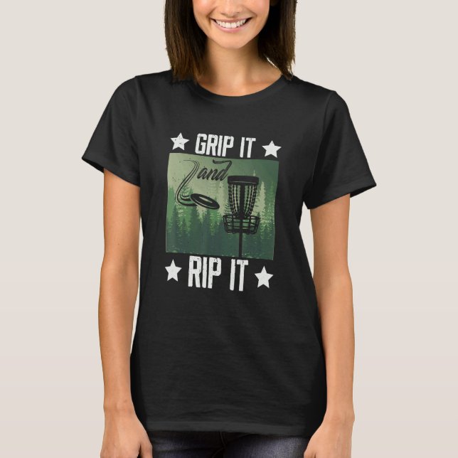 Grip It And Rip It Retro Equipment For Disc Golf P T-Shirt (Front)