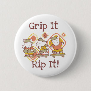 Grip It and Rip It Skateboarding 6 Cm Round Badge