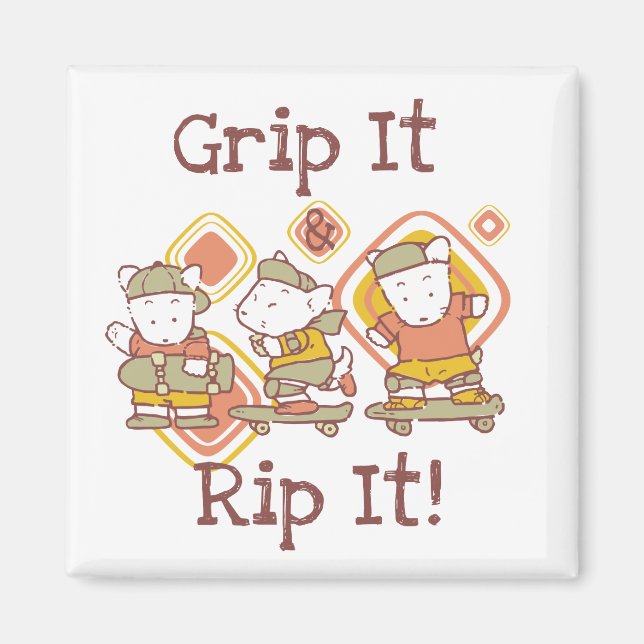 Grip It and Rip It Skateboarding Magnet (Front)