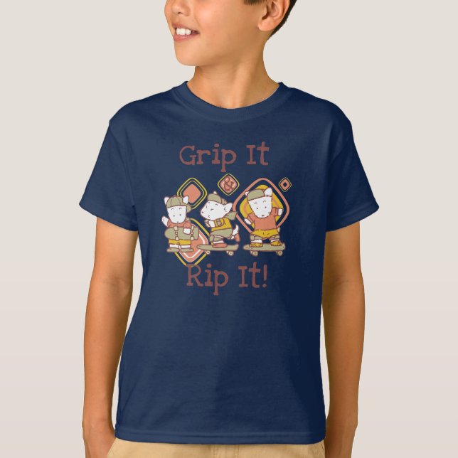 Grip It and Rip It Skateboarding T-Shirt (Front)