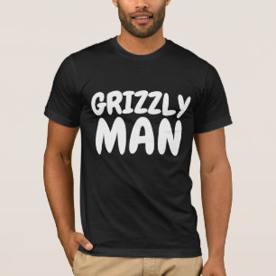GRIZZLY (BEAR) MAN MEN'S T-SHIRTS