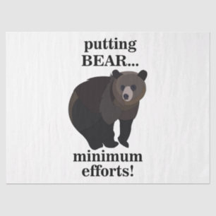 Grizzly Bear Putting Bear Minimum Efforts Funny Tissue Paper