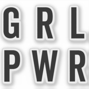 GRL PWR / Girl Power Feminist Quote