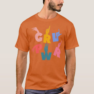 GRL PWR Hand Sign ASL For Deaf Community 4 T-Shirt