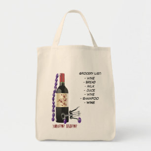 Grocery List:, - wine- bread- milk- ju... Tote Bag